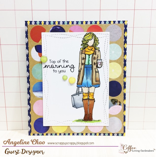 Coffee Loving Cardmakers: Top of the morning with Angeline #coffeelovingcardmakers #coffeelovingpapercrafters #scrappyscrappy #coffee #card #cardmaking #papercraft #unitystampco #stamp #stamping #copic #coloring #amytangerine