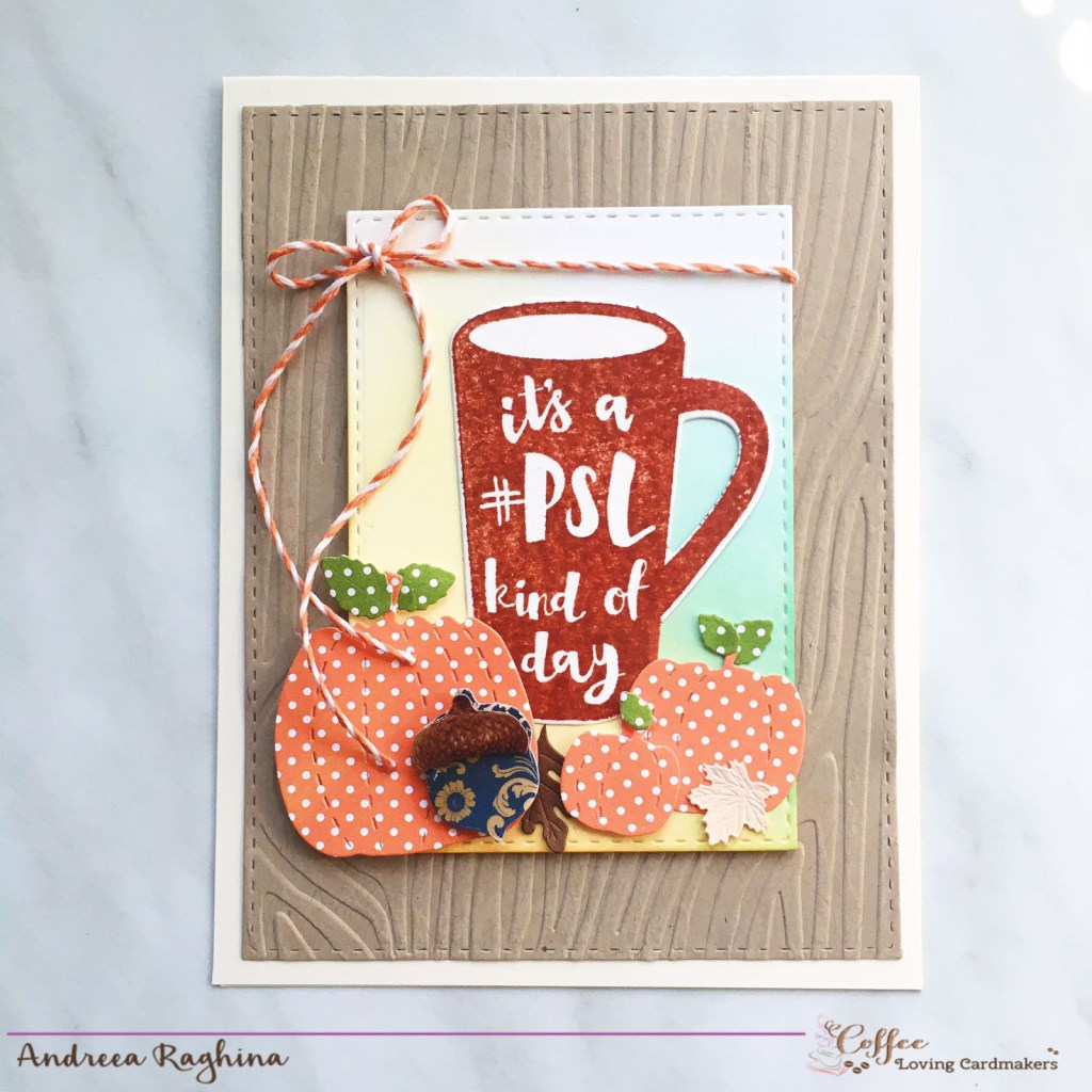 psl-kind-of-day-by-andreea-raghina-for-coffee-loving-cardmakers