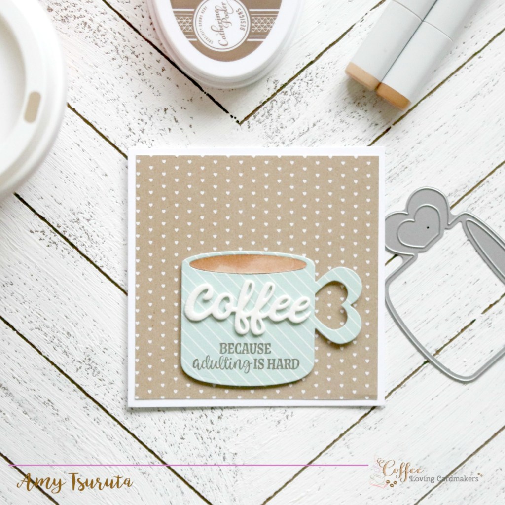 Coffee + Cards  |  Adulting is&nbsp;hard