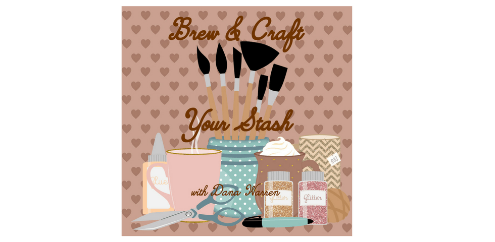 brew and craft with Dana