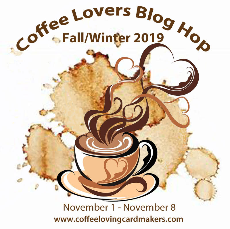 2019 Fall | Winter Coffee Lovers Blog&nbsp;Hop!