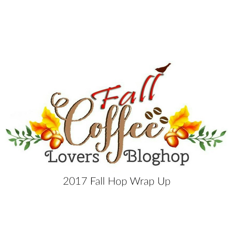 2017 Fall Coffee Lovers Blog Hop Wrap Up +&nbsp;Winners!