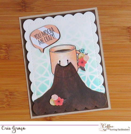 You Mocha Me&nbsp;Crazy!