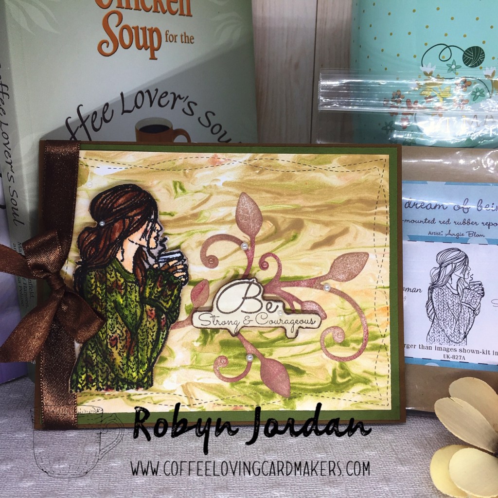 What’s Brewin’ From Robyn’s Nest – Be&nbsp;Strong