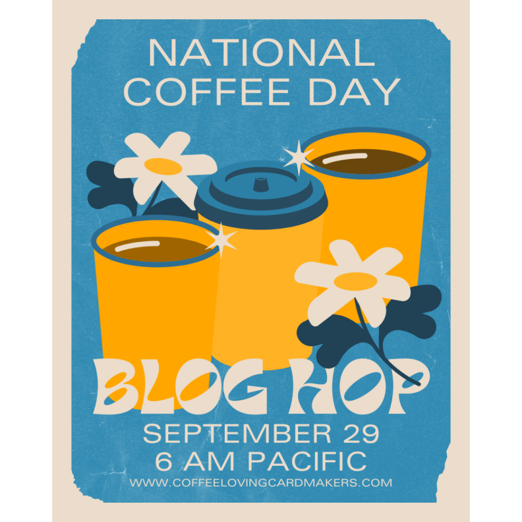 National Coffee Day Blog&nbsp;Hop!