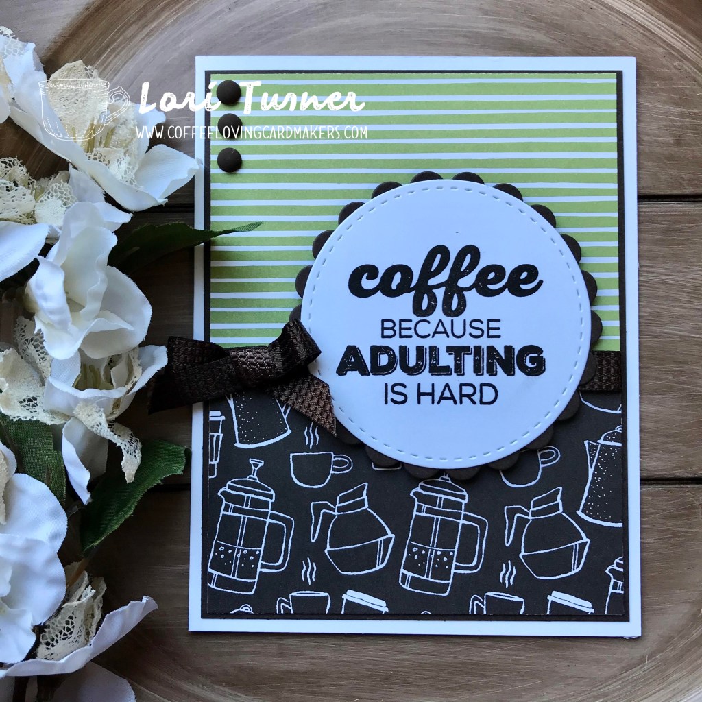 Coffee…because adulting is&nbsp;hard