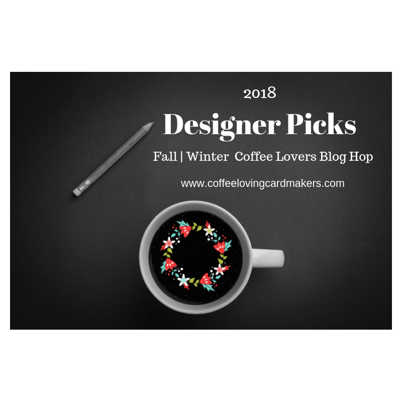 2018 Fall |  Winter Designer&nbsp;Picks!