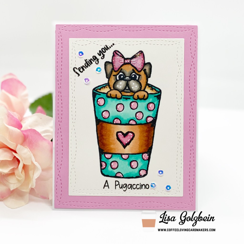 Sending You a&nbsp;Pugaccino!