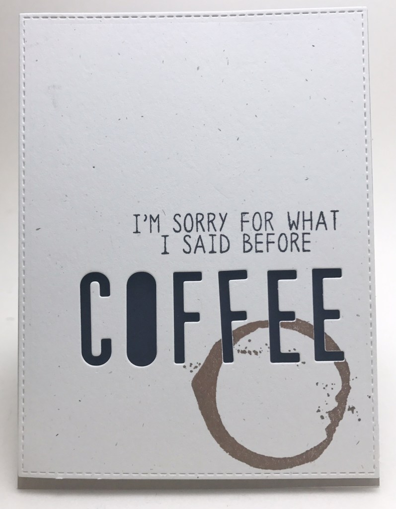 whatIsaidbeforecoffee