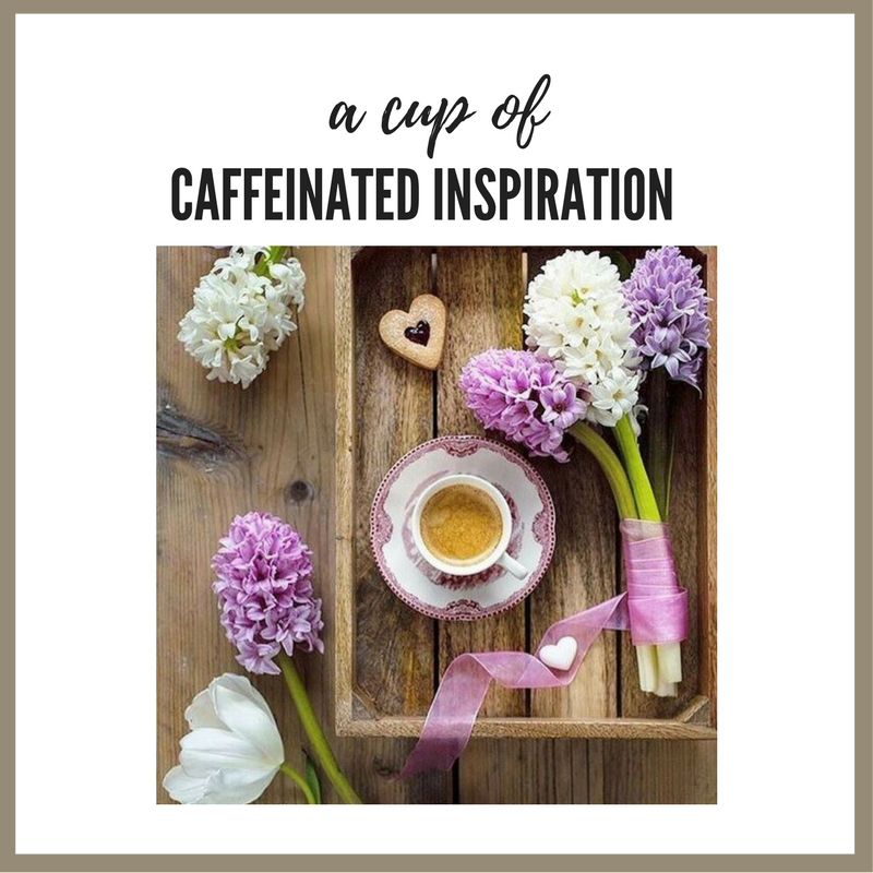 Caffeinated Inspiration – Spring tea with&nbsp;Laurel