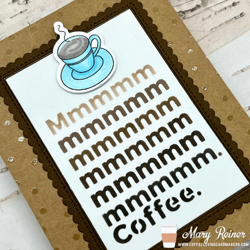 Coffee Break Monday with Mary: Mmmm&nbsp;Coffee