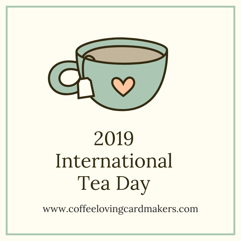 International Tea Day Blog&nbsp;Hop!