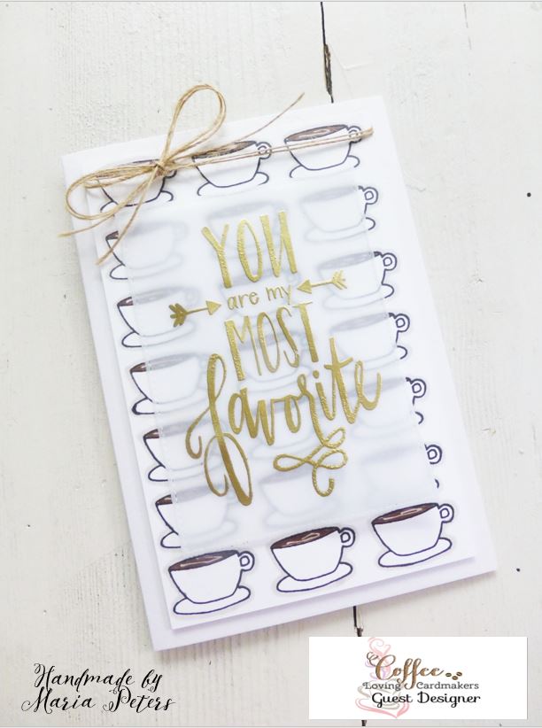 2016.05.25 - Coffee Loving Cardmakers Guest Designer - First Card