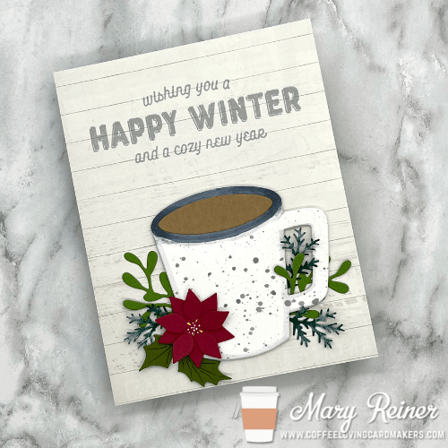 Coffee Break Monday with Mary: Happy&nbsp;Winter