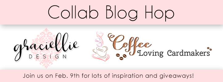 Coffee Loving Cardmakers + Graciellie Design Blog&nbsp;Hop!