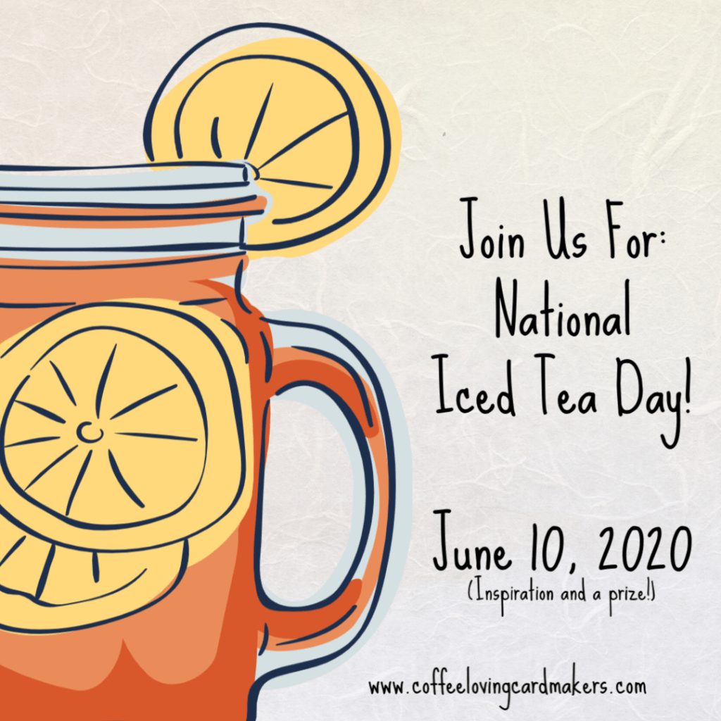 Happy National Iced Tea&nbsp;Day!