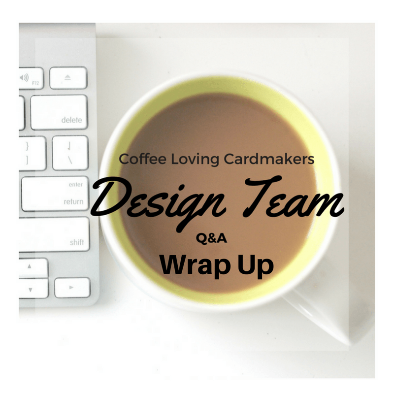 Design Team Q&A – Wrap Up