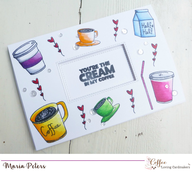 You're the Cream in My Coffee by Maria Peters for Coffee Loving Cardmakers