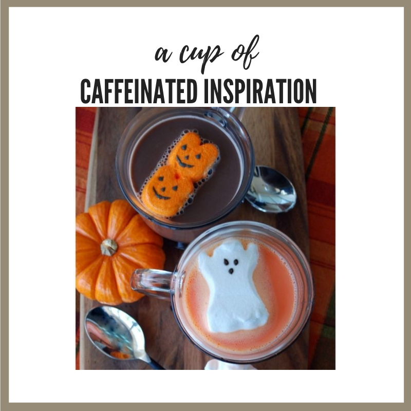 Caffeinated Inspiration – No Tricks Just&nbsp;Treats