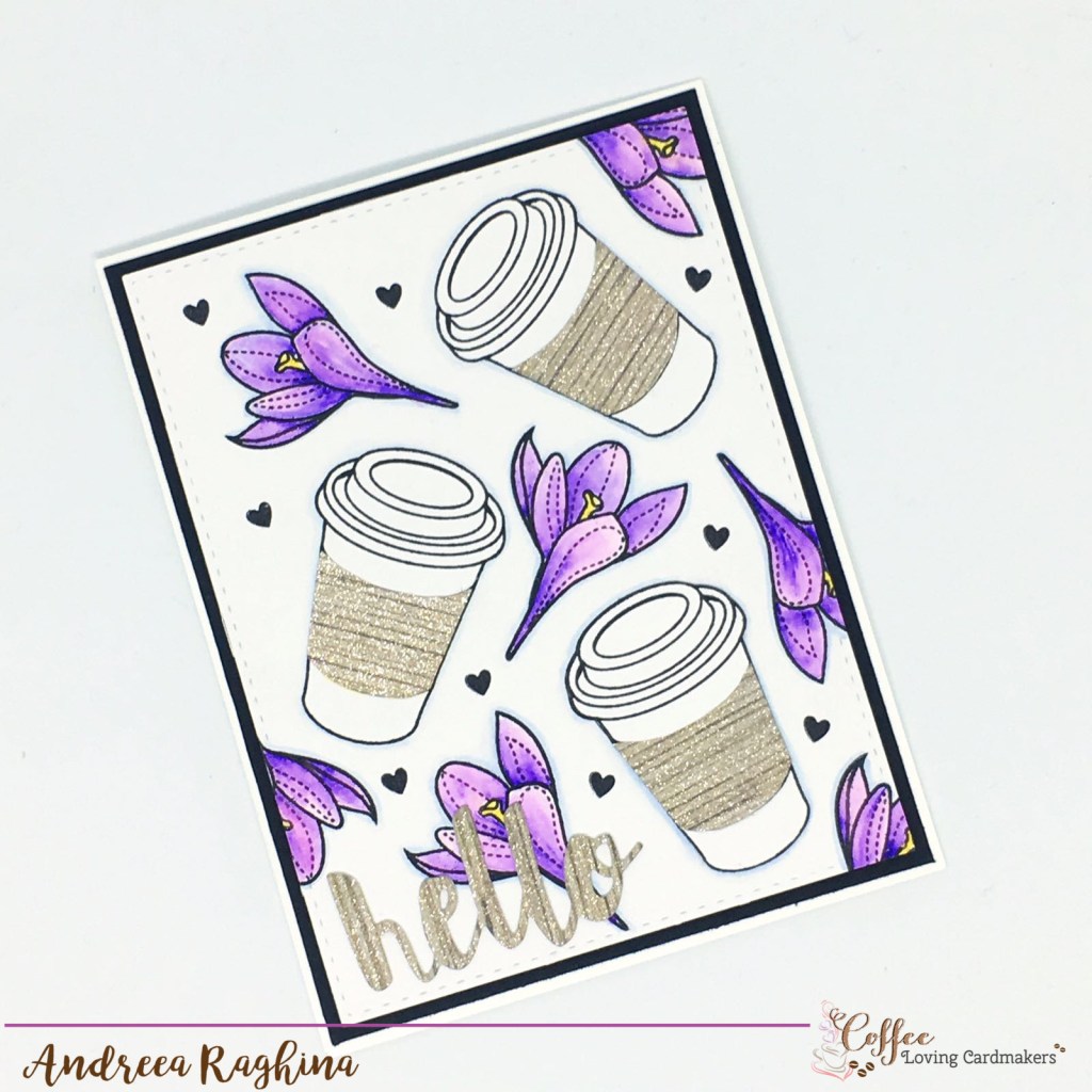 hello by andreea raghina for coffee loving cardmakers