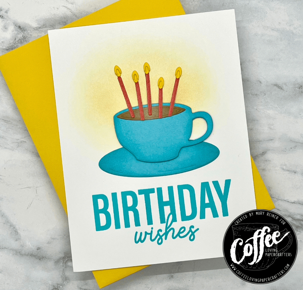 Coffee Break Monday with Mary: Birthday&nbsp;Brew