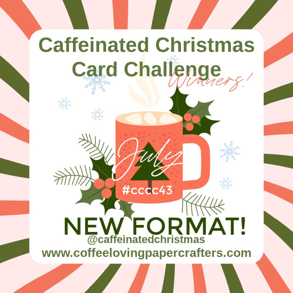 Caffeinated Christmas Card Challenge Winner&nbsp;#43