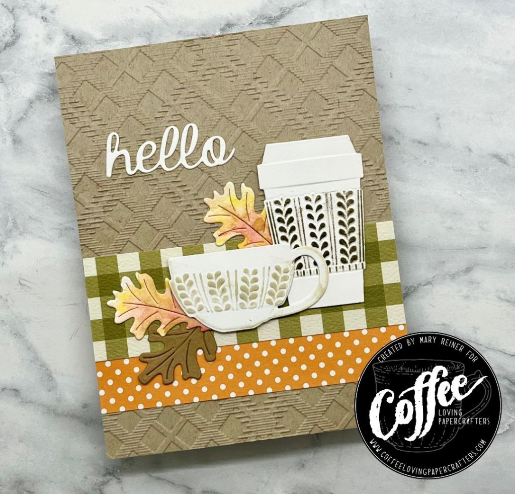 Coffee Break Monday with Mary: Autumn&nbsp;Hello