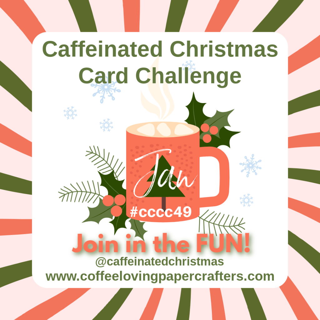 Caffeinated Christmas Card Challenge&nbsp;#49