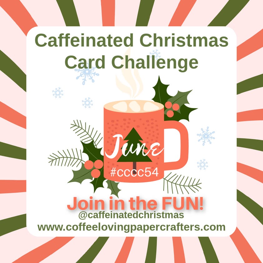 Caffeinated Christmas Card Challenge&nbsp;#54