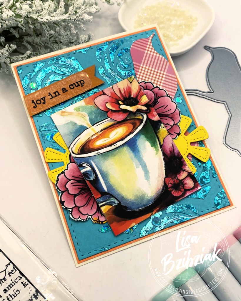 Caffeine Fueled Paper Play – Joy In A Cup with&nbsp;Stamplorations